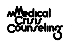 M MEDICAL CRISIS COUNSELING trademark