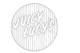 JUICY LUCY'S trademark
