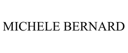 MICHELE BERNARD trademark