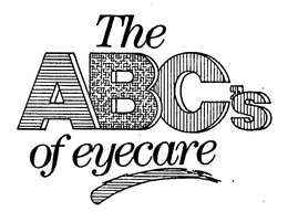 THE ABC'S OF EYECARE trademark