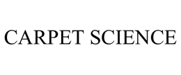 CARPET SCIENCE trademark