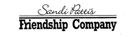 SANDI PATTI'S FRIENDSHIP COMPANY trademark