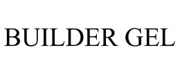 BUILDER GEL trademark