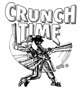 CRUNCH TIME trademark