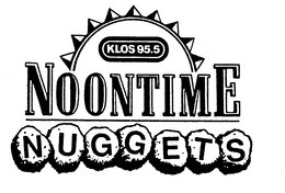 KLOS 95.5 NOONTIME NUGGETS trademark