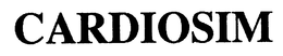 CARDIOSIM trademark