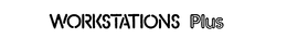 WORKSTATIONS PLUS trademark
