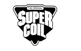 THE ORIGINAL SUPER COIL trademark