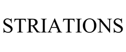 STRIATIONS trademark