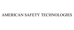 AMERICAN SAFETY TECHNOLOGIES trademark
