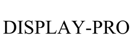 DISPLAY-PRO trademark