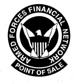 ARMED FORCES FINANCIAL NETWORK POINT OF SALE trademark