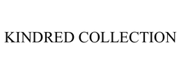 KINDRED COLLECTION trademark
