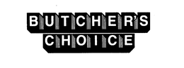 BUTCHER'S CHOICE trademark