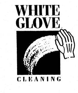 WHITE GLOVE CLEANING trademark