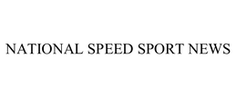 NATIONAL SPEED SPORT NEWS trademark