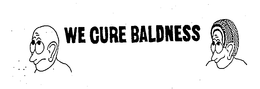WE CURE BALDNESS trademark