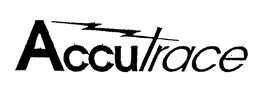 ACCUTRACE trademark