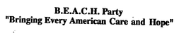 B.E.A.C.H. PARTY "BRINGING EVERY AMERICAN CARE AND HOPE" trademark