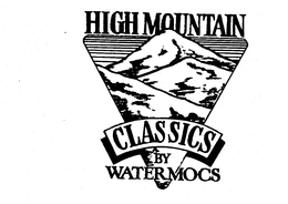 HIGH MOUNTAIN CLASSICS BY WATERMOCS trademark