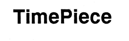 TIMEPIECE trademark