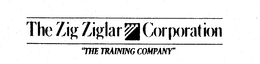 THE ZIG ZIGLAR CORPORATION "THE TRAINING COMPANY" trademark