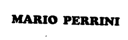 MARIO PERRINI trademark