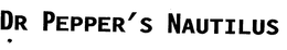 DR PEPPER'S NAUTILUS trademark