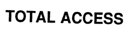 TOTAL ACCESS trademark