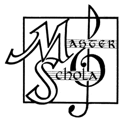 MASTER SCHOLA trademark
