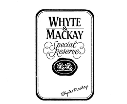 WHYTE & MACKAY SPECIAL RESERVE trademark