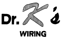 DR. K'S WIRING trademark