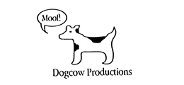 MOOF! DOGCOW PRODUCTIONS trademark