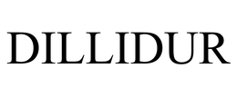 DILLIDUR trademark