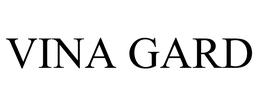 VINA GARD trademark