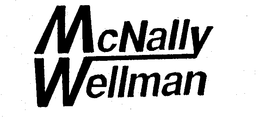 MCNALLY WELLMAN trademark