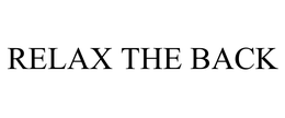 RELAX THE BACK trademark