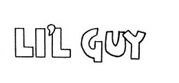 LI'L GUY trademark