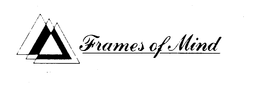 FRAMES OF MIND trademark
