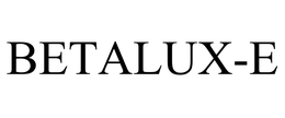 BETALUX-E trademark