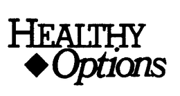 HEALTHY OPTIONS trademark