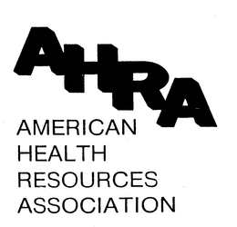 AHRA AMERICAN HEALTH RESOURCES ASSOCIATION trademark