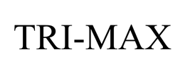 TRI-MAX trademark