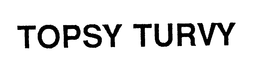 TOPSY TURVY trademark