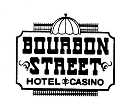 BOURBON STREET HOTEL & CASINO trademark