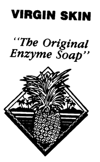 VIRGINSKIN ENZYME LOTION-SOAP AND SHAMPOO trademark