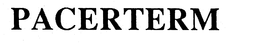 PACERTERM trademark