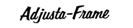 ADJUSTA-FRAME trademark
