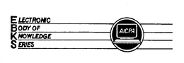 ELECTRONIC BODY OF KNOWLEDGE SERIES AICPA trademark