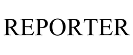 REPORTER trademark